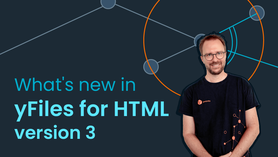 What's new in yFiles for HTML version 3
